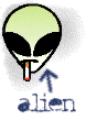 An alien, yesterday